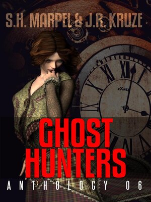 cover image of Ghost Hunters Anthology 06
